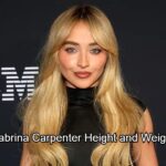 Sabrina Carpenter Height and Weight