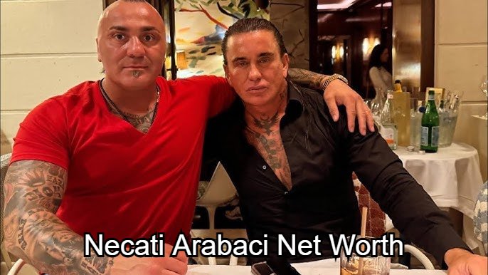 Necati Arabaci Net Worth